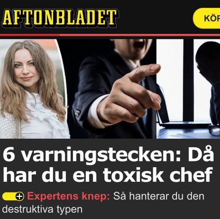 Tidningsartikel i Aftonbladet. 6 varningstecken: Då har du en toxisk chef
